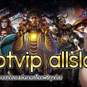 7slotvip allslot